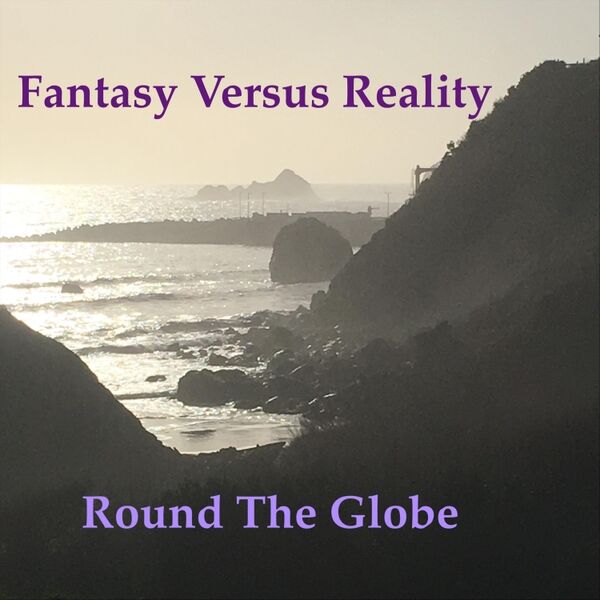 Cover art for Fantasy Versus Reality